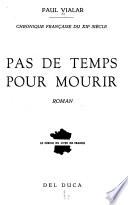 Pas de temps pour mourir