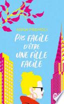 Pas facile d'être une fille facile
