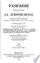 Pasicrisie ou recueil général de la jurisprudence des Cours de France et de Belgique