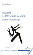 Pasolini et son chant du signe