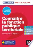 Pass'Concours - Connaître la Fonction publique territoriale - Cat. C - Entrainement et révision