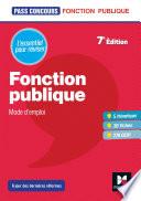 Pass'Concours - Fonction publique Mode d'emploi - 7e édition - Révision et entrainement
