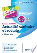 Pass'Foucher - Concours AS - AP - IFSI Actualité sanitaire et sociale 4e édition - 2014