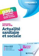 Pass'Foucher - Concours AS - AP - IFSI Actualité sanitaire et sociale 5e édition - 2015