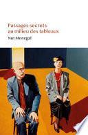 Passages secrets au milieu des tableaux
