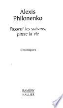 Passent les saisons, passe la vie