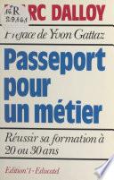 Passeport pour un métier