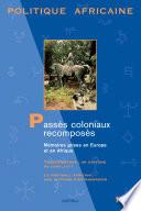 Passés coloniaux recomposés