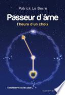 Passeur d'âme - L'heure d'un choix