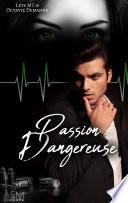 Passion Dangereuse
