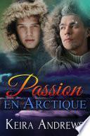 Passion en Arctique