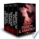 Passion & Vampires, 3 histoires