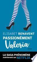 Passionnément Valeria