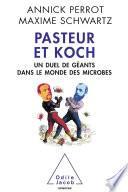 Pasteur et Koch