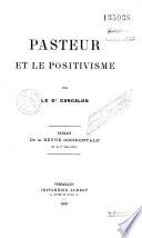 Pasteur et le Positivisme