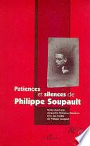 Patiences et silences de Philippe Soupault