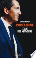 Patrick Drahi, l'ogre des networks