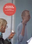 Patrick Procktor, le secret de David Hockney