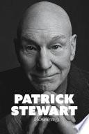 Patrick Stewart - Mémoires