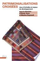 Patrimonialisations croisées