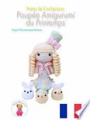 Patron de Crochet pour Poupée Amigurumi du Printemps