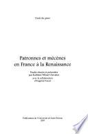 Patronnes et mécènes en France à la renaissance