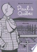 Paul à Québec