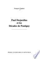 Paul Desjardins et les décades de Pontigny