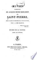 Paul et Virginie. La chaumière indienne. Le café de Surate. Voyage en Silésie. Éloge de mon ami. Voyages de Codrus. Le vieux paysan polonais