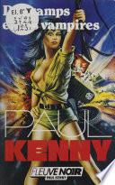 Paul Kenny : Des vamps et des vampires