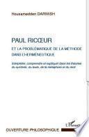 Paul Ricoeur et la problématique de la méthode dans l'herméneutique