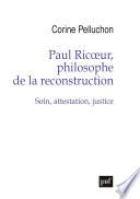 Paul Ricoeur, philosophe de la reconstruction