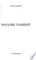 Pauline Viardot. - [Paris]: Flammarion (1990). 425 S., 8 Bl. Abb. 8°