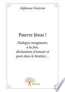 Pauvre Jésus !