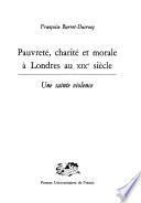 Pauvreté, charité et morale à Londres au XIXe siècle