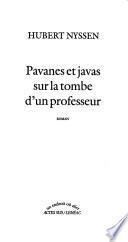 Pavanes et javas sur la tombe d'un professeur