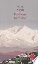 Pavillons Lointains