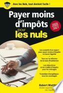 Payer moins d'impôts 2020-2021 pour les Nuls Poche