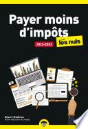 Payer moins d'impôts pour les Nuls Poche - Édition 2022-2023