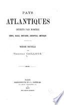 Pays atlantiques décrits par Homère Ibérie, Gaule, Bretagne, Archipels, Amérique