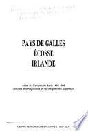 Pays de Galles, Ecosse, Irlande