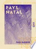 Pays natal - Gerbe beauceronne
