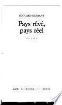 Pays rêvé, pays réel