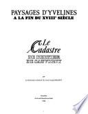Paysages d'Yvelines à la fin du XVIIIe siècle