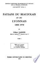 Paysans du Beaujolais et du Lyonnais, 1800-1970