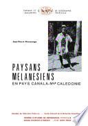 Paysans mélanésiens en pays Canala, Nlle Calédonie