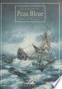 Peau-Bleue : pilote des tempêtes