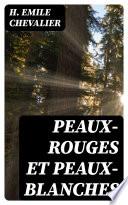 Peaux-rouges et Peaux-blanches