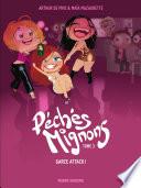 Péchés Mignons - Tome 3 - Garce Attack !