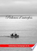 Pêcheurs d'autrefois